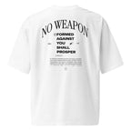 "No Weapon" Oversized T-shirt - Crowned Kingdom Collection