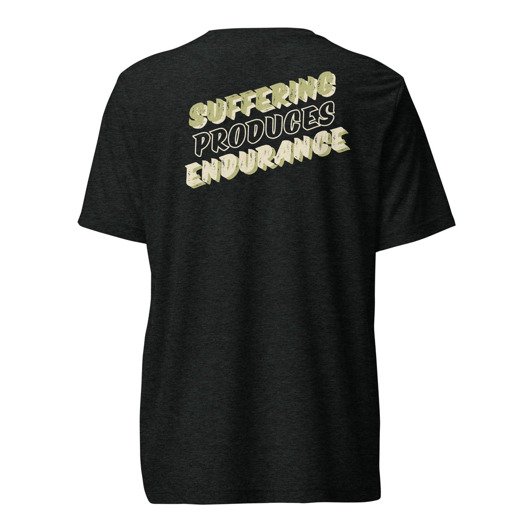 "Suffering Produces Endurance" Unisex T-Shirt - Crowned Kingdom Collection