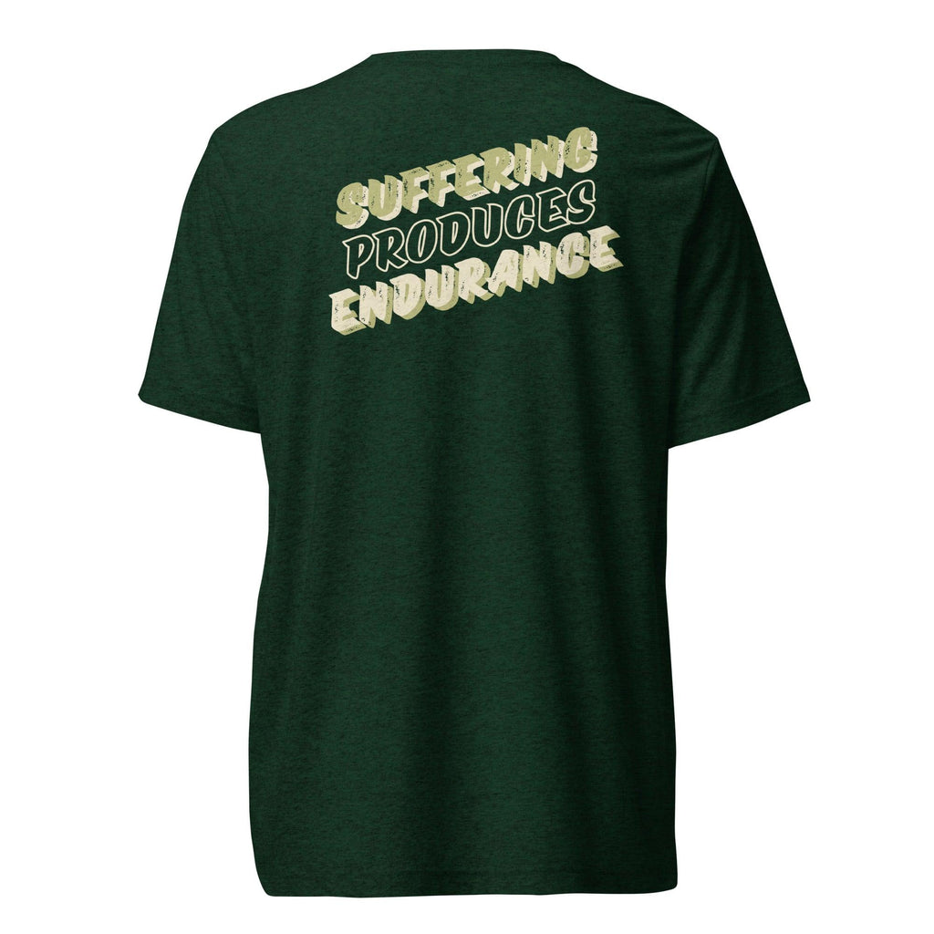 "Suffering Produces Endurance" Unisex T-Shirt - Crowned Kingdom Collection