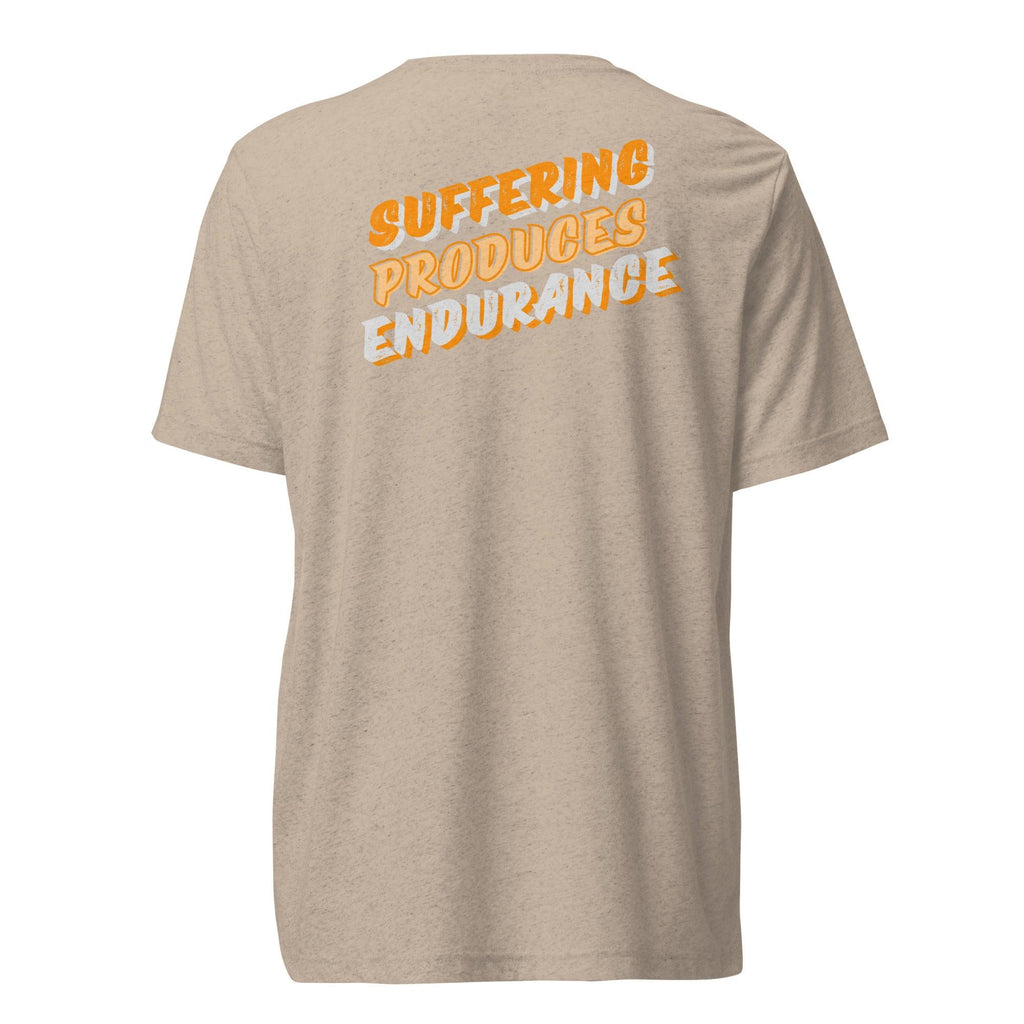 "Suffering Produces Endurance" Unisex T-Shirt - Crowned Kingdom Collection